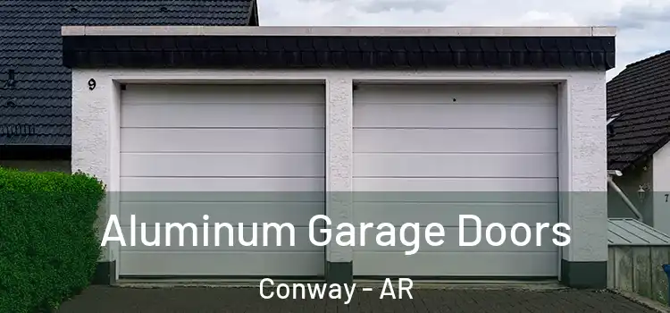  Aluminum Garage Doors Conway - AR