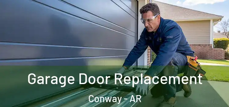  Garage Door Replacement Conway - AR